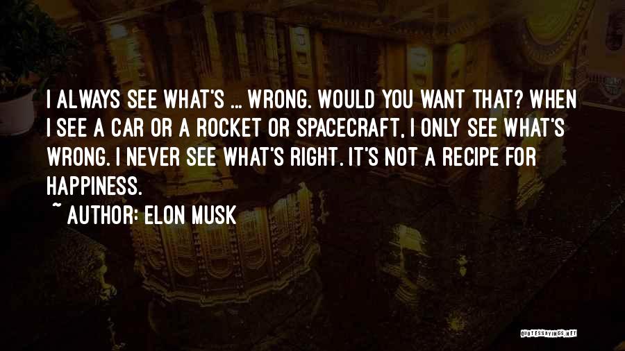 Musk Quotes By Elon Musk