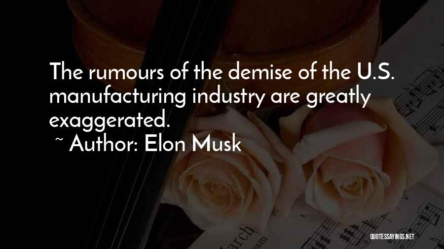 Musk Quotes By Elon Musk