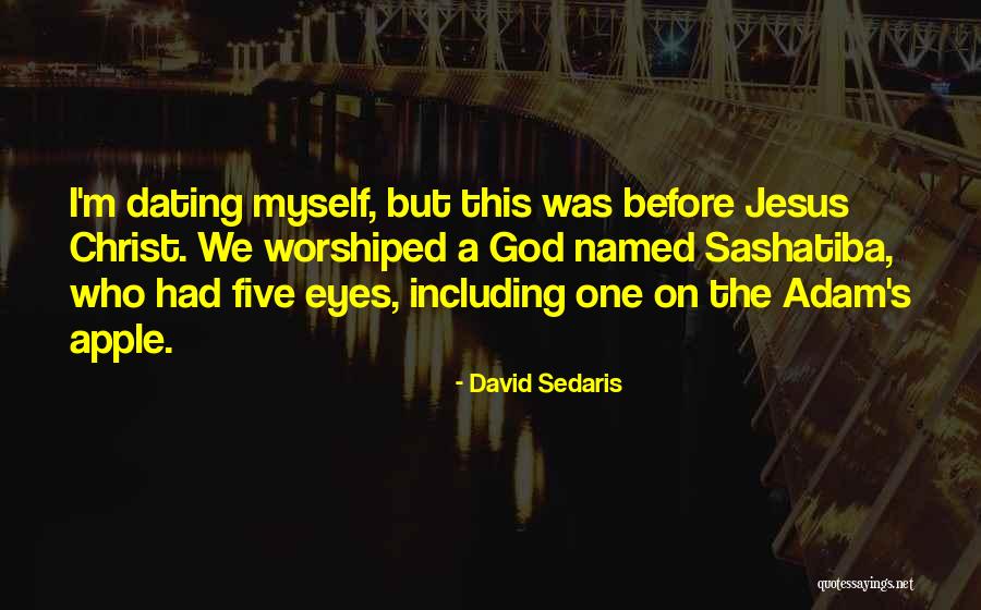 Muska Imena Quotes By David Sedaris Muska Imena Quotes By David Sedaris
