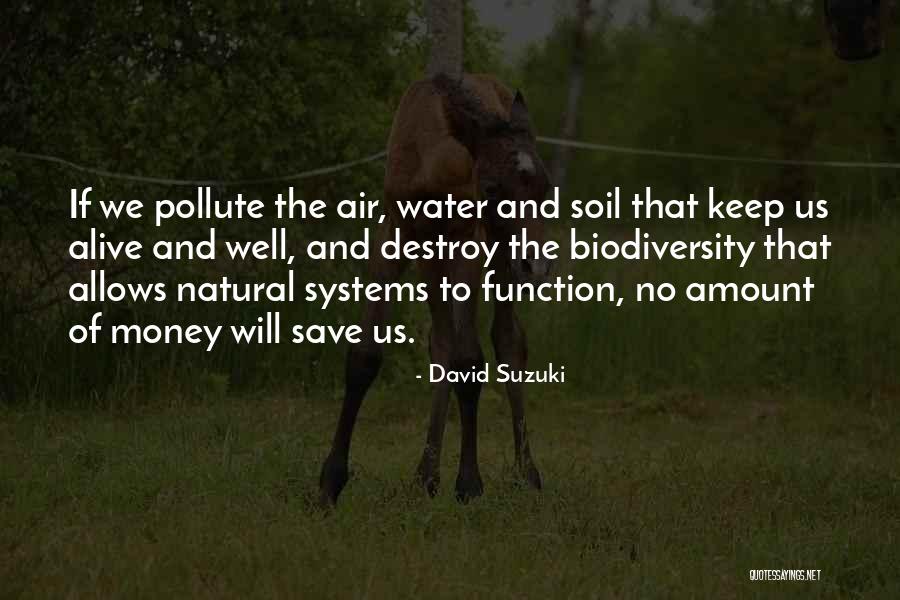 Muska Imena Quotes By David Suzuki Muska Imena Quotes By David Suzuki