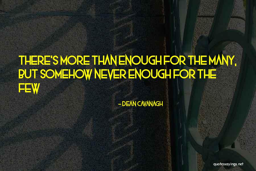 Muskarac Quotes By Dean Cavanagh Muskarac Quotes By Dean Cavanagh