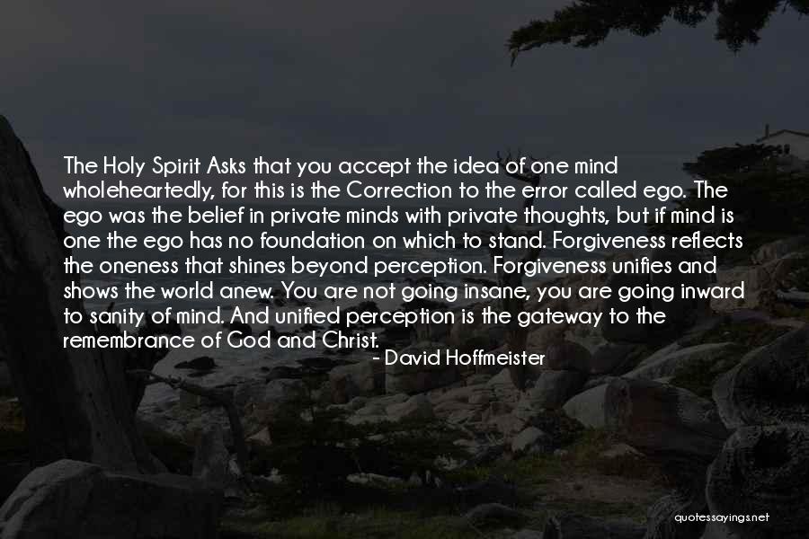 Muskarci Vole Quotes By David Hoffmeister Muskarci Vole Quotes By David Hoffmeister