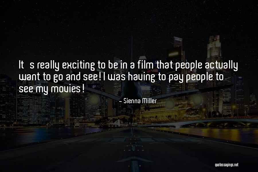 Muskeg Quotes By Sienna Miller Muskeg Quotes By Sienna Miller