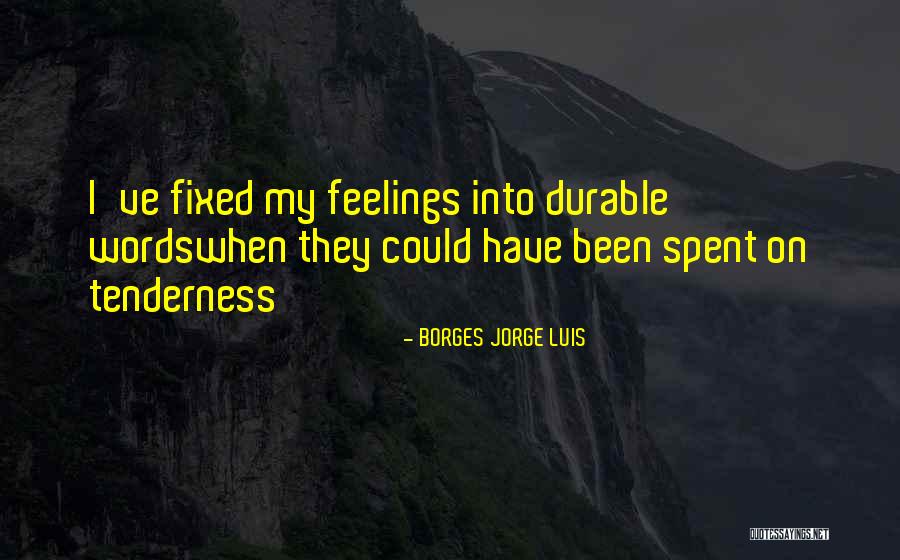 Muskellunge Fish Quotes By BORGES JORGE LUIS Muskellunge Fish Quotes By BORGES JORGE LUIS