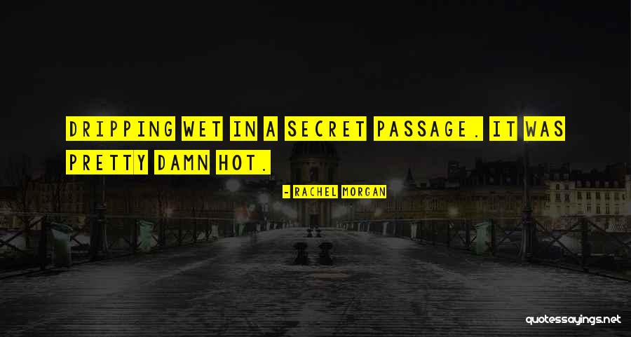 Muskeln Verkrampfen Quotes By Rachel Morgan Muskeln Verkrampfen Quotes By Rachel Morgan