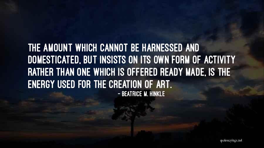 Musker Mcintyre Quotes By Beatrice M. Hinkle Musker Mcintyre Quotes By Beatrice M. Hinkle