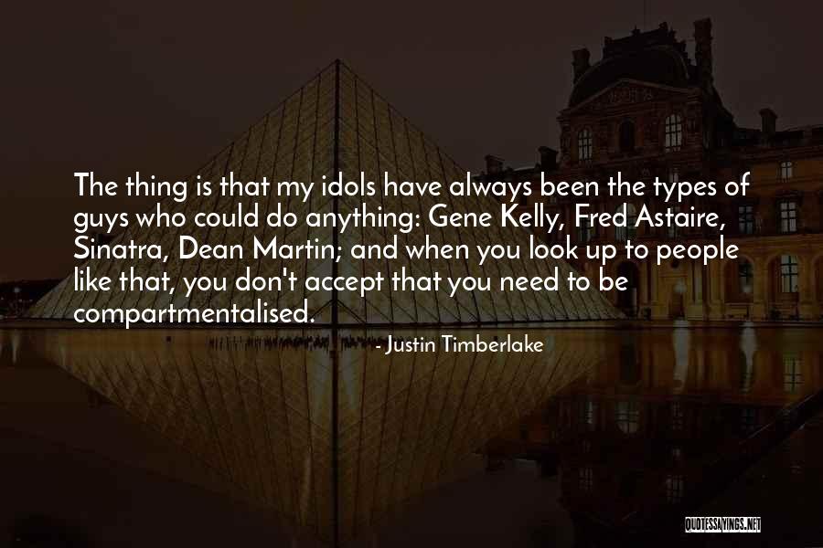 Muskieta Quotes By Justin Timberlake Muskieta Quotes By Justin Timberlake