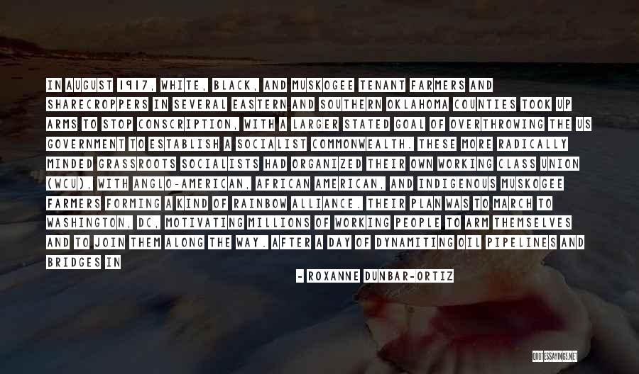 Muskogee Quotes By Roxanne Dunbar-Ortiz Muskogee Quotes By Roxanne Dunbar-Ortiz