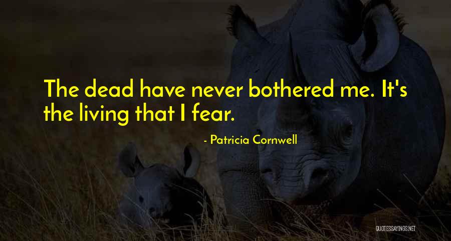 Muskoka Quotes By Patricia Cornwell
