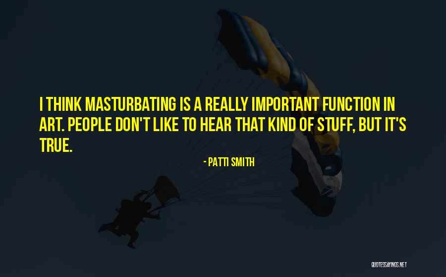 Muskoka Quotes By Patti Smith Muskoka Quotes By Patti Smith