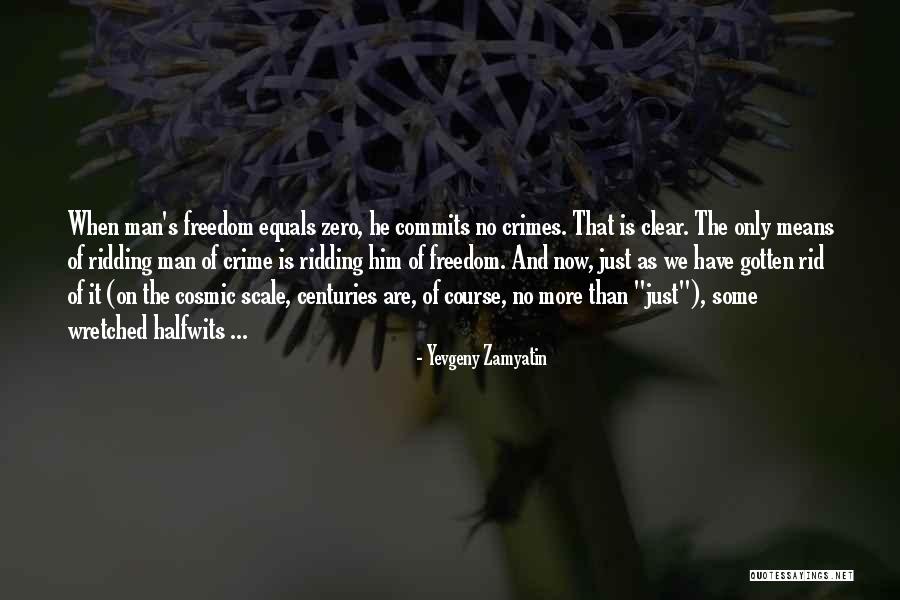 Muskrats Eat Quotes By Yevgeny Zamyatin Muskrats Eat Quotes By Yevgeny Zamyatin