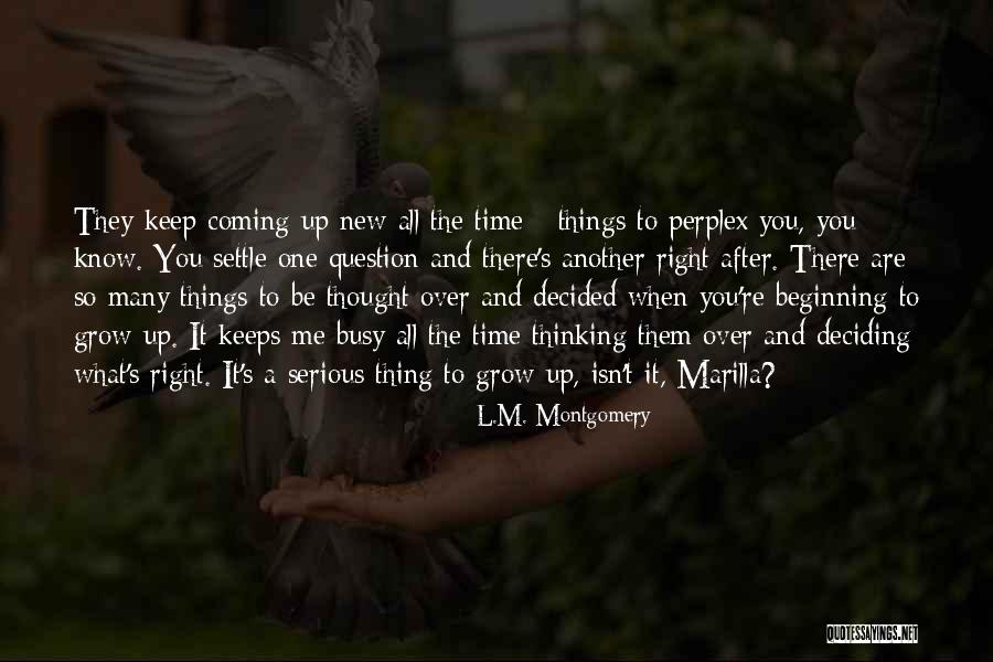 Musky Rods Quotes By L.M. Montgomery Musky Rods Quotes By L.M. Montgomery