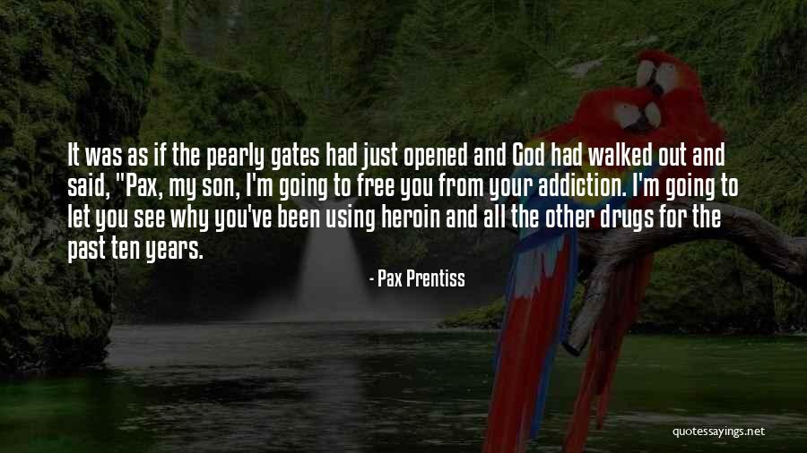 Musky Rods Quotes By Pax Prentiss Musky Rods Quotes By Pax Prentiss