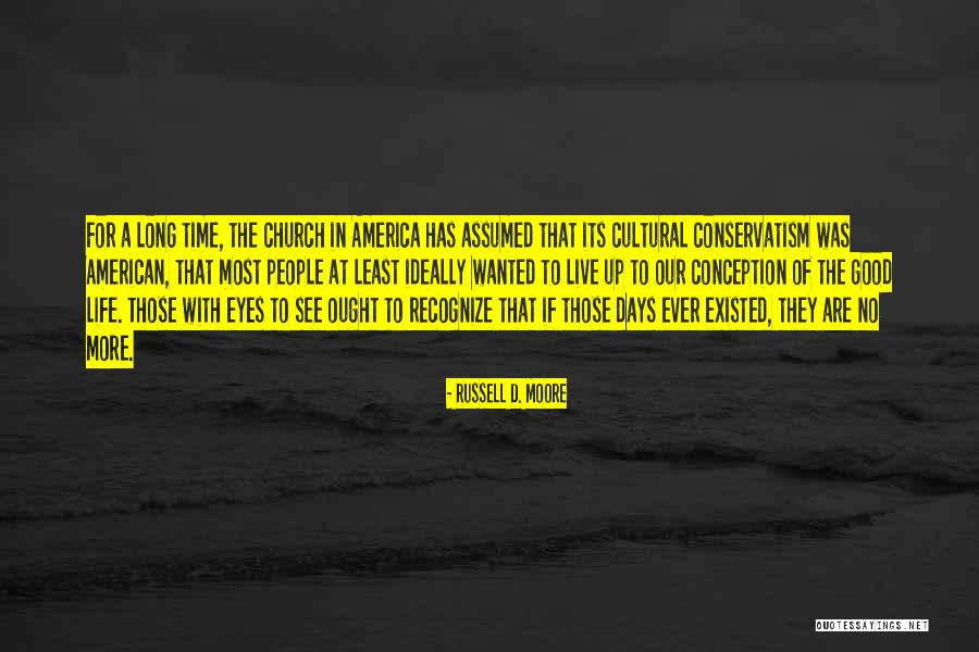 Muslanan Quotes By Russell D. Moore Muslanan Quotes By Russell D. Moore