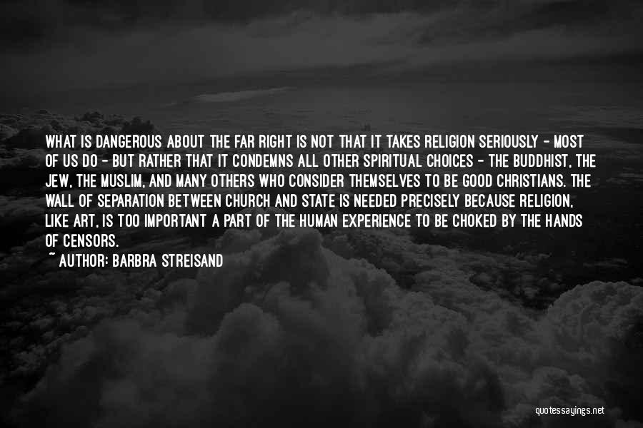 Muslim And Christian Quotes By Barbra Streisand