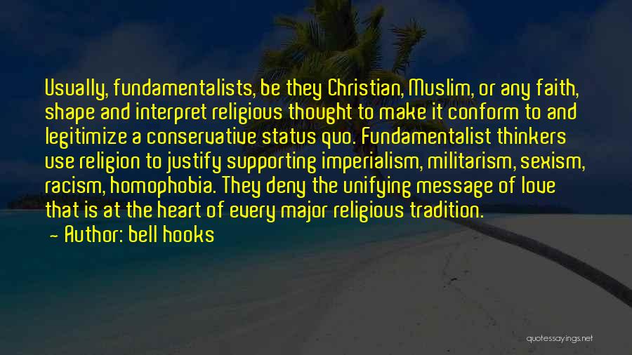 Muslim And Christian Quotes By Bell Hooks