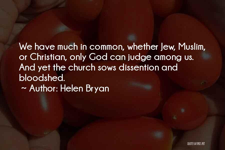 Muslim And Christian Quotes By Helen Bryan