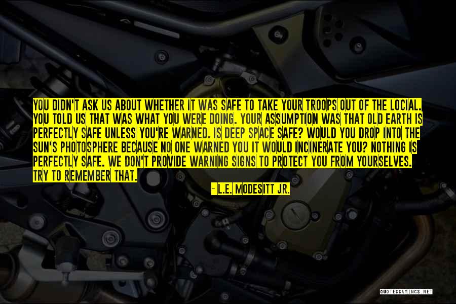 Muslim Attire Quotes By L.E. Modesitt Jr. Muslim Attire Quotes By L.E. Modesitt Jr.