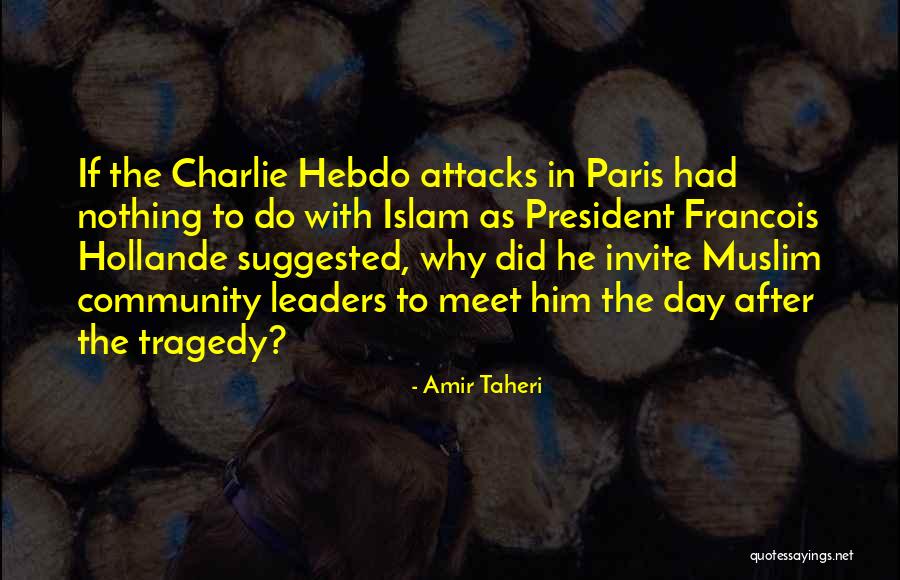 Muslim Community Quotes By Amir Taheri Muslim Community Quotes By Amir Taheri