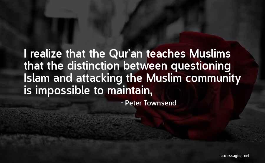 Muslim Community Quotes By Peter Townsend Muslim Community Quotes By Peter Townsend