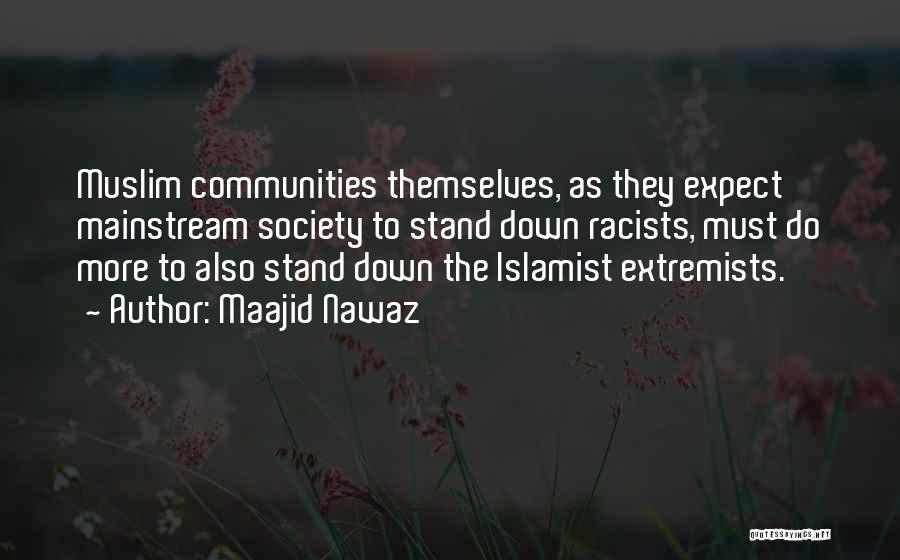 Muslim Extremists Quotes By Maajid Nawaz