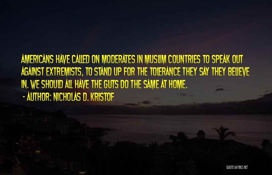 Muslim Extremists Quotes By Nicholas D. Kristof