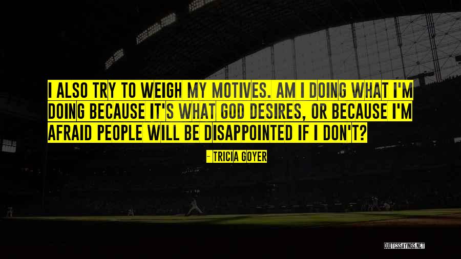 Muslim Festivals Quotes By Tricia Goyer