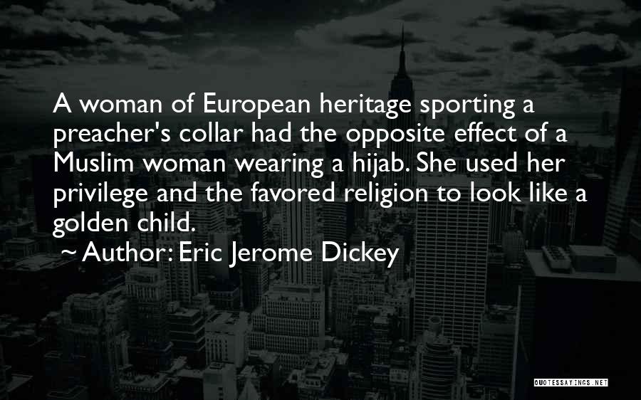 Muslim Hijab Quotes By Eric Jerome Dickey