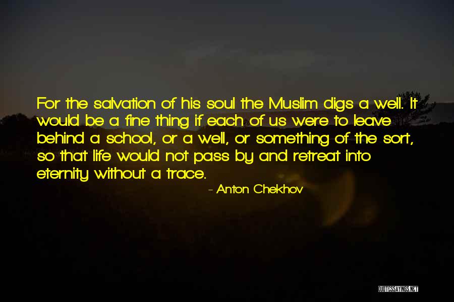 Muslim Life Quotes By Anton Chekhov Muslim Life Quotes By Anton Chekhov