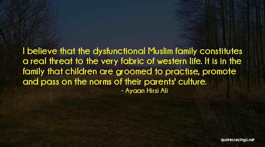 Muslim Life Quotes By Ayaan Hirsi Ali Muslim Life Quotes By Ayaan Hirsi Ali