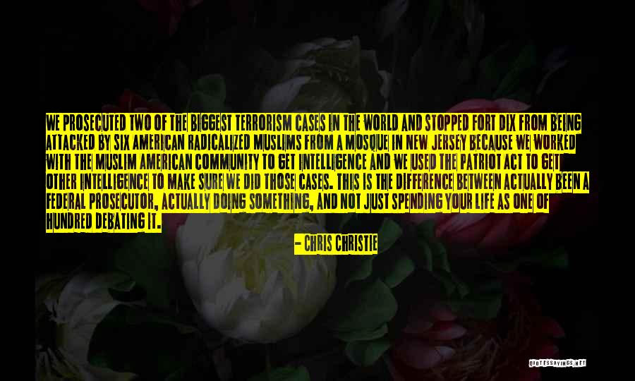 Muslim Life Quotes By Chris Christie Muslim Life Quotes By Chris Christie