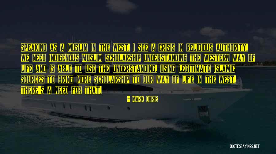Muslim Life Quotes By Mark Durie Muslim Life Quotes By Mark Durie