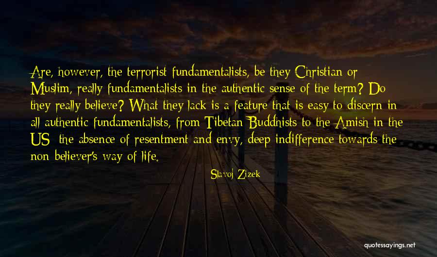 Muslim Life Quotes By Slavoj Zizek Muslim Life Quotes By Slavoj Zizek