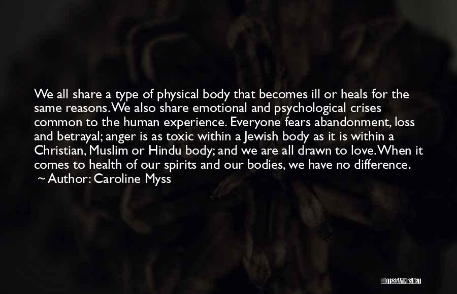 Muslim Love Quotes By Caroline Myss