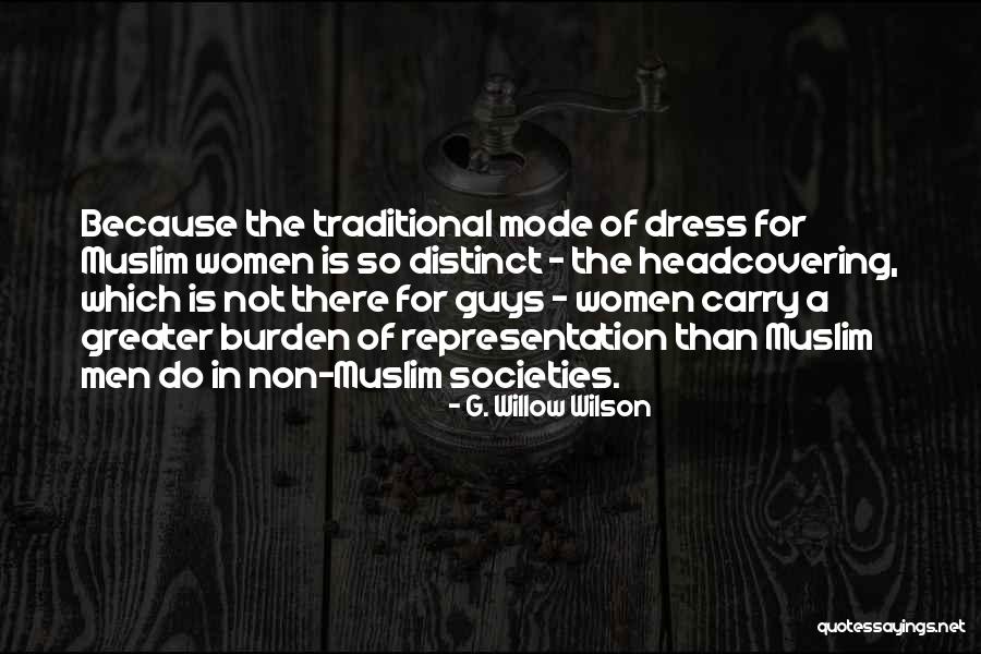 Muslim Men Quotes By G. Willow Wilson Muslim Men Quotes By G. Willow Wilson