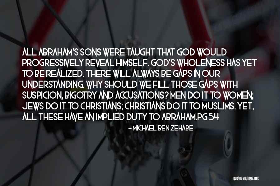 Muslim Men Quotes By Michael Ben Zehabe Muslim Men Quotes By Michael Ben Zehabe