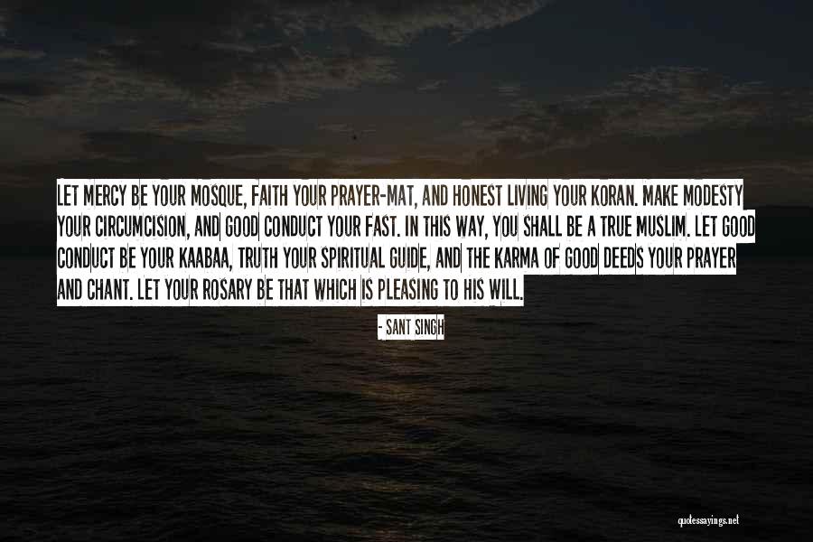 Muslim Prayer Quotes By Sant Singh Muslim Prayer Quotes By Sant Singh