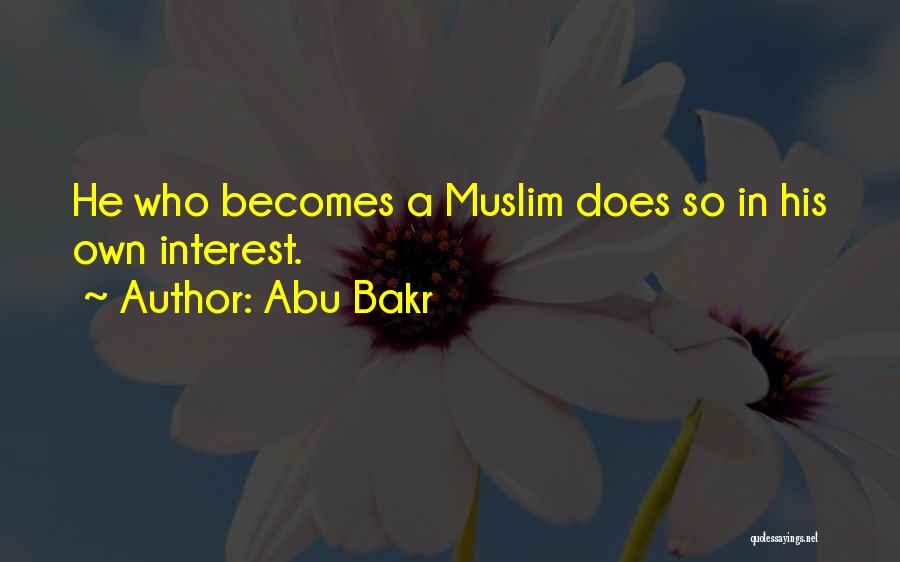 Muslim Quotes By Abu Bakr