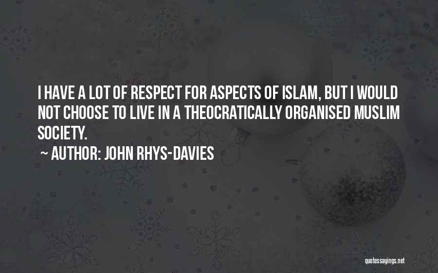 Muslim Quotes By John Rhys-Davies