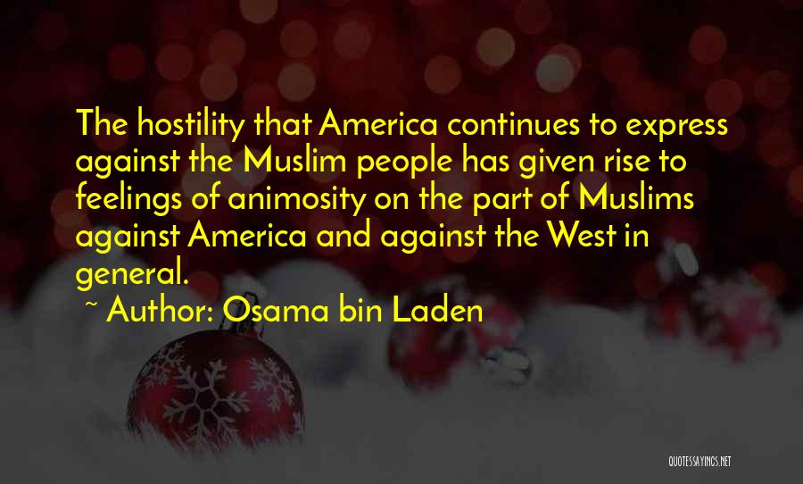 Muslim Quotes By Osama Bin Laden