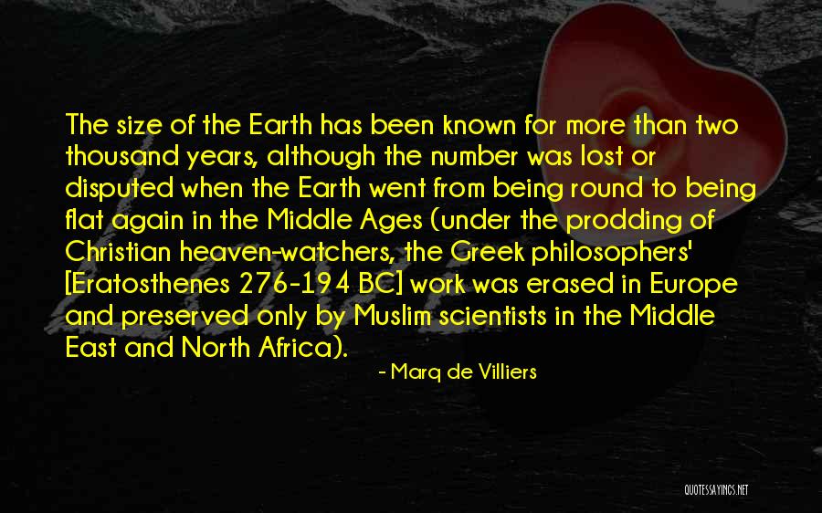 Muslim Scientists Quotes By Marq De Villiers