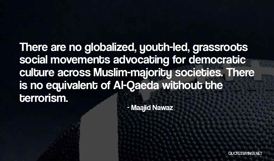 Muslim Terrorism Quotes By Maajid Nawaz Muslim Terrorism Quotes By Maajid Nawaz