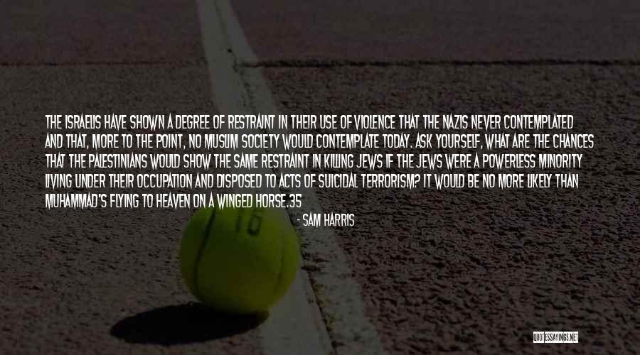 Muslim Terrorism Quotes By Sam Harris Muslim Terrorism Quotes By Sam Harris