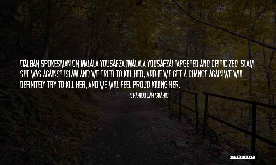 Muslim Terrorism Quotes By Shahidullah Shahid Muslim Terrorism Quotes By Shahidullah Shahid