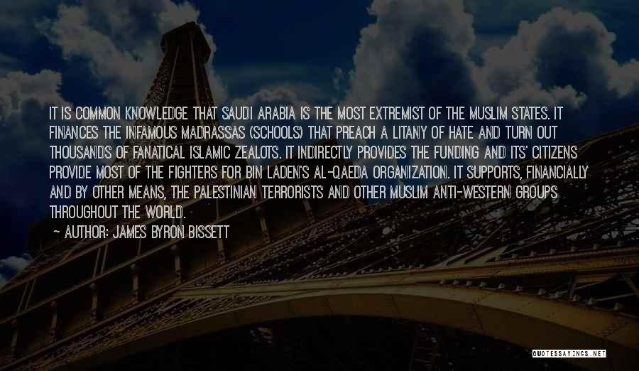 Muslim Terrorists Quotes By James Byron Bissett