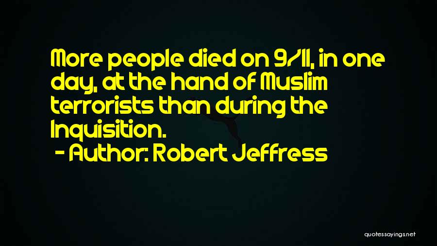 Muslim Terrorists Quotes By Robert Jeffress