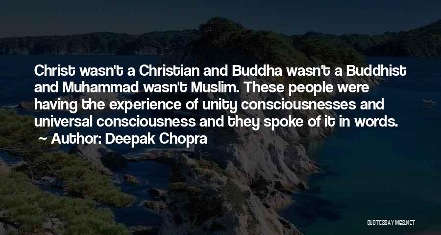 Muslim Unity Quotes By Deepak Chopra