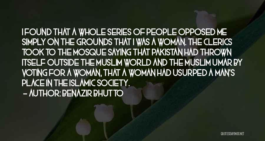 Muslim Woman Quotes By Benazir Bhutto