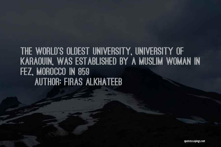 Muslim Woman Quotes By Firas Alkhateeb