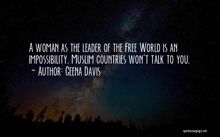 Muslim Woman Quotes By Geena Davis